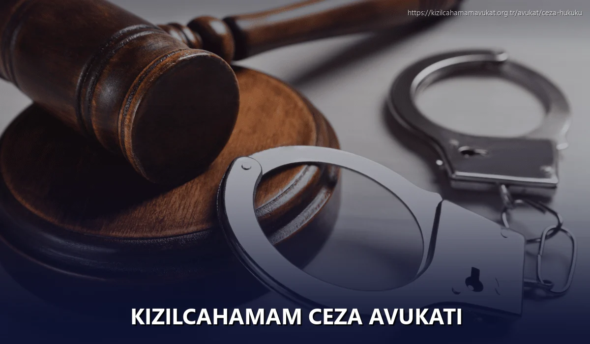 Kizilcahamam Ceza Avukatı