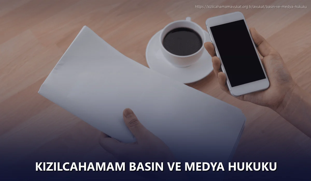 Kizilcahamam Basın ve Medya Hukuku