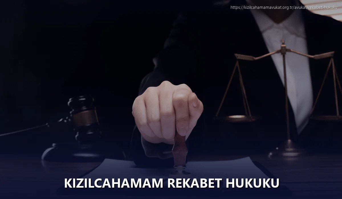 Kizilcahamam Rekabet Hukuku