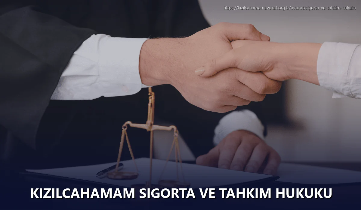 Kizilcahamam Sigorta ve Tahkim Hukuku