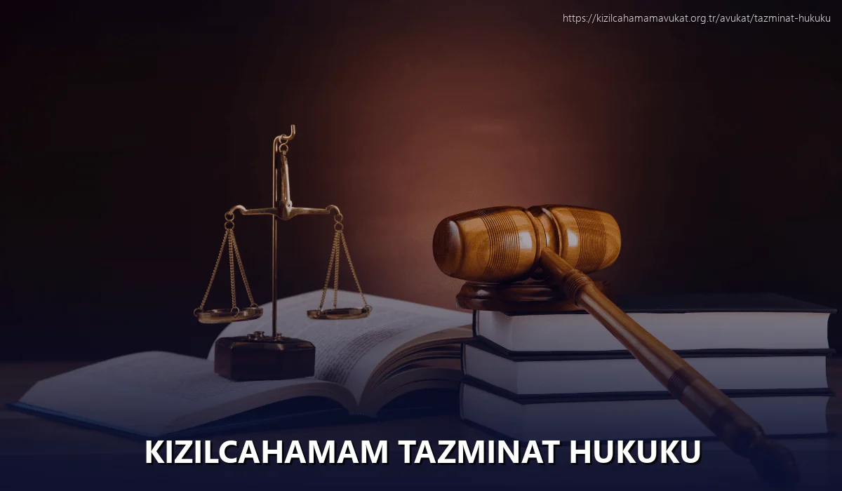Kizilcahamam Tazminat Hukuku