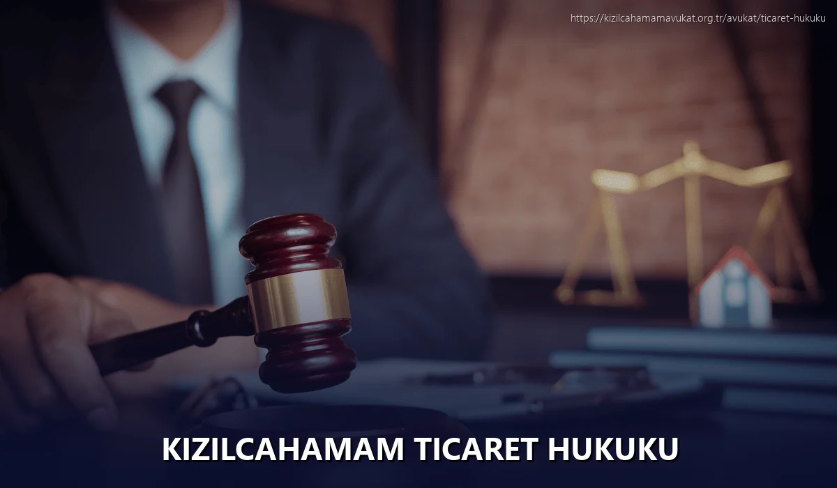 Kizilcahamam Ticaret Hukuku